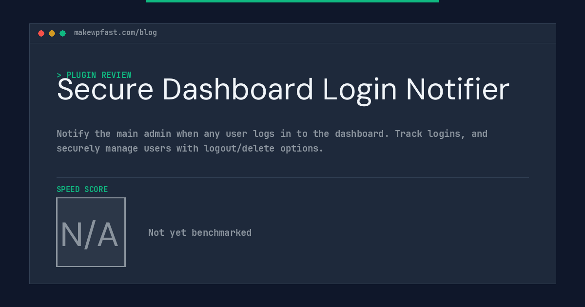 Secure Dashboard Login Notifier - MakeWPFast