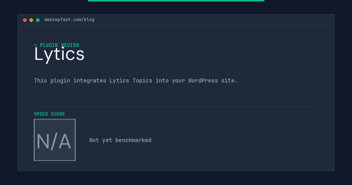 Lytics - MakeWPFast