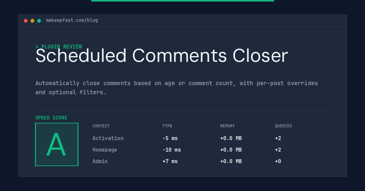Scheduled Comments Closer - MakeWPFast