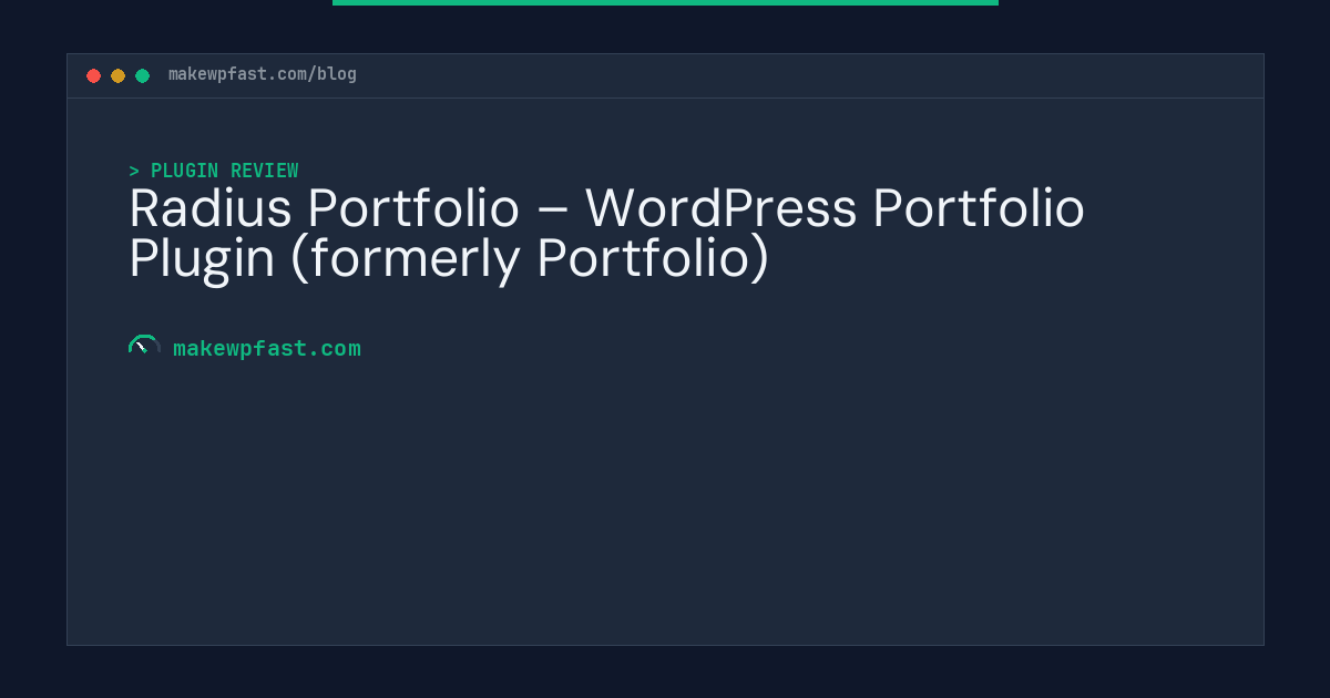 Radius Portfolio – WordPress Portfolio Plugin (formerly Portfolio) - MakeWPFast
