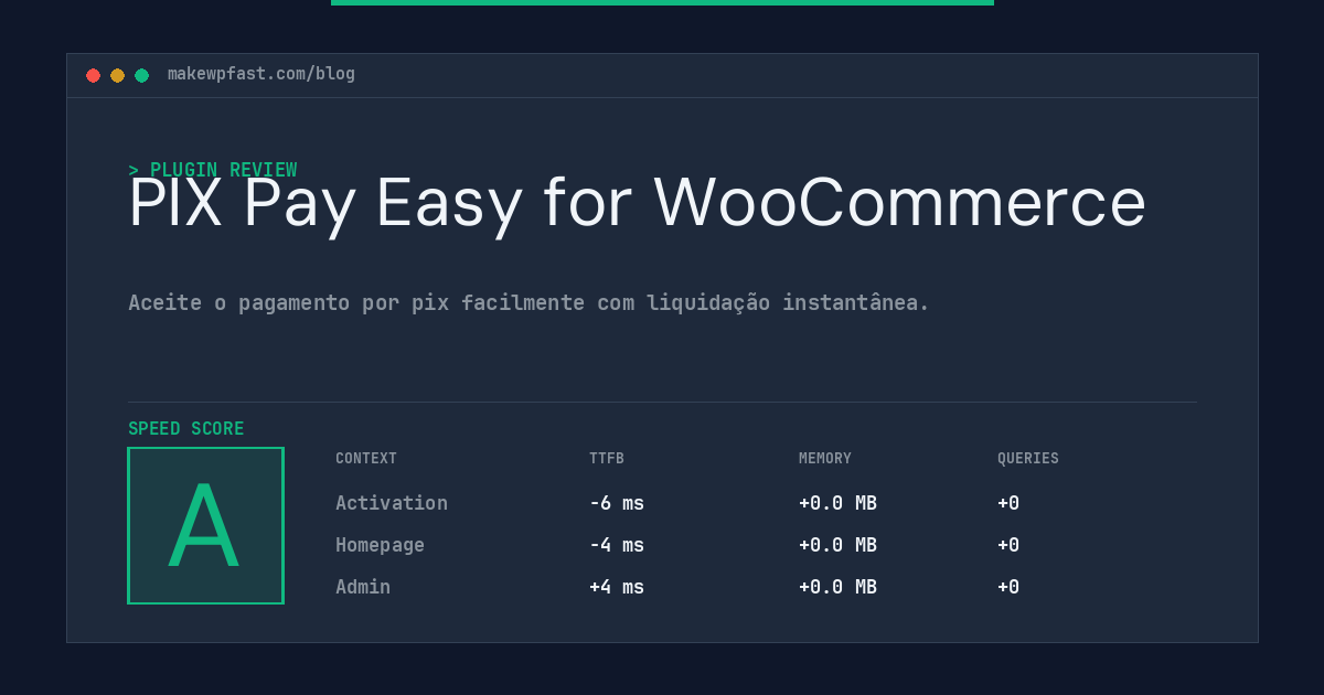 PIX Pay Easy for WooCommerce - MakeWPFast