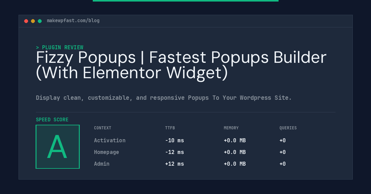 Fizzy Popups | Fastest Popups Builder (With Elementor Widget) - MakeWPFast