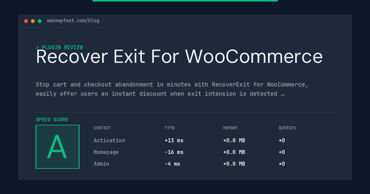 Recover Exit For WooCommerce - MakeWPFast