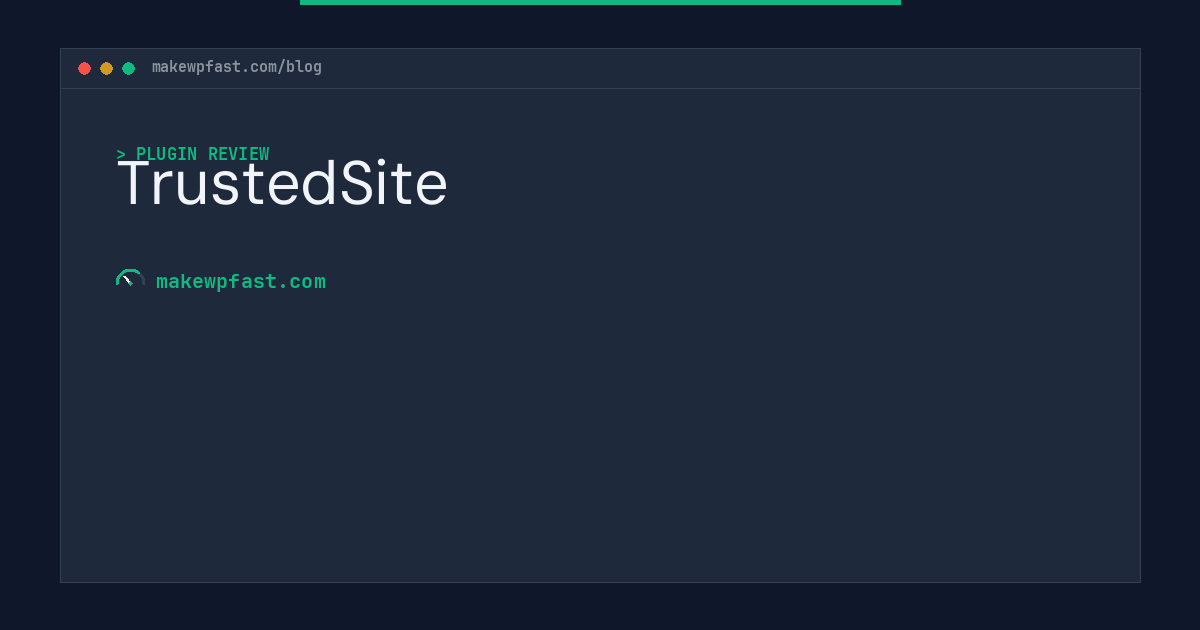 TrustedSite - MakeWPFast
