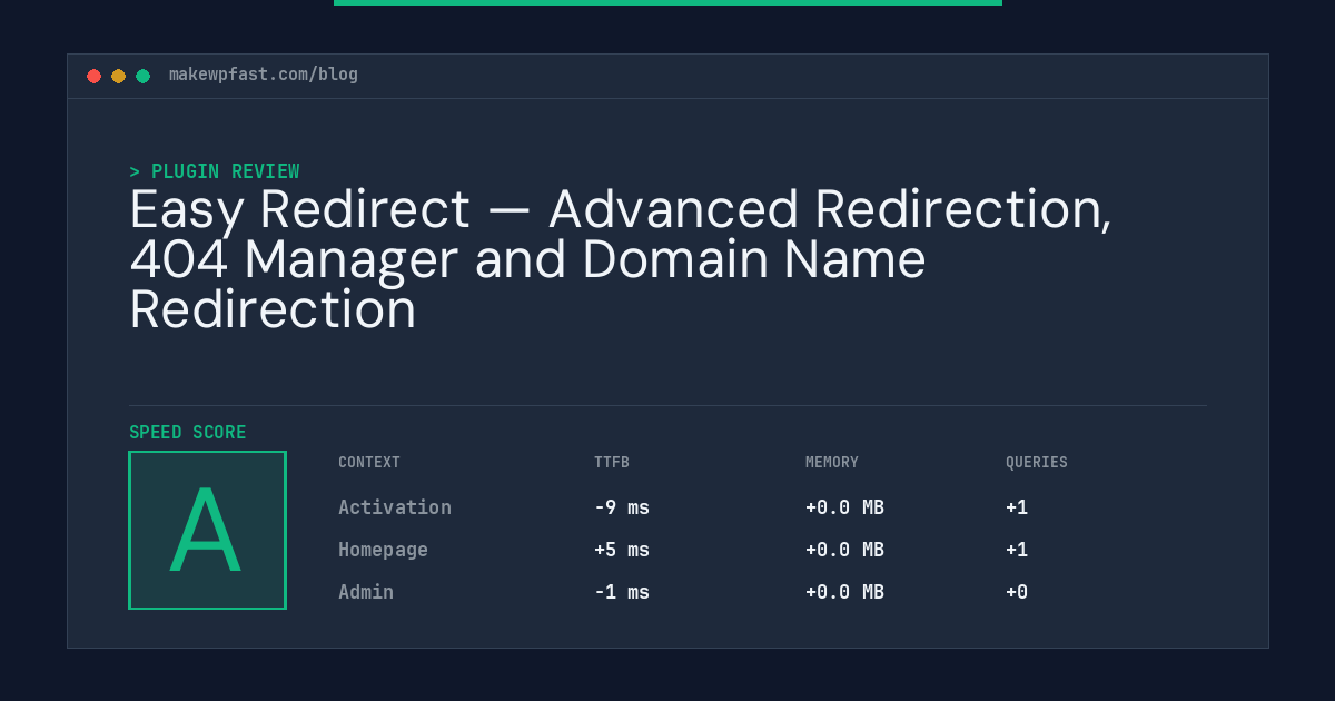 Easy Redirect — Advanced Redirection, 404 Manager and Domain Name Redirection - MakeWPFast