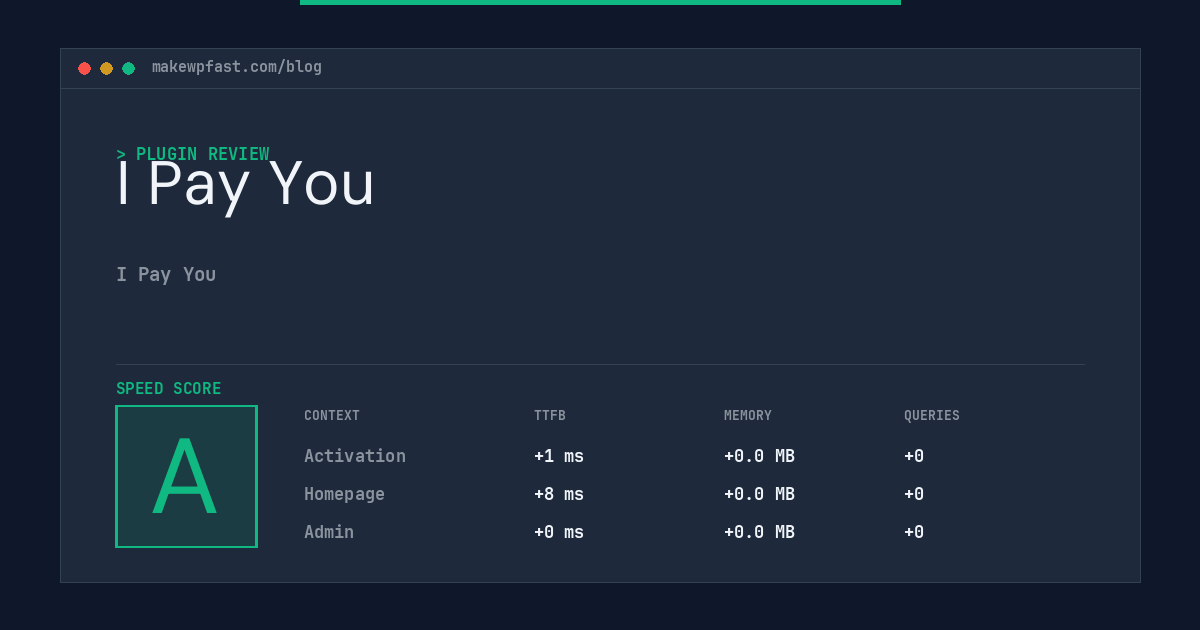 I Pay You - MakeWPFast