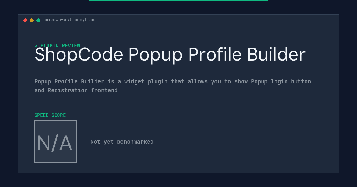 ShopCode Popup Profile Builder - MakeWPFast