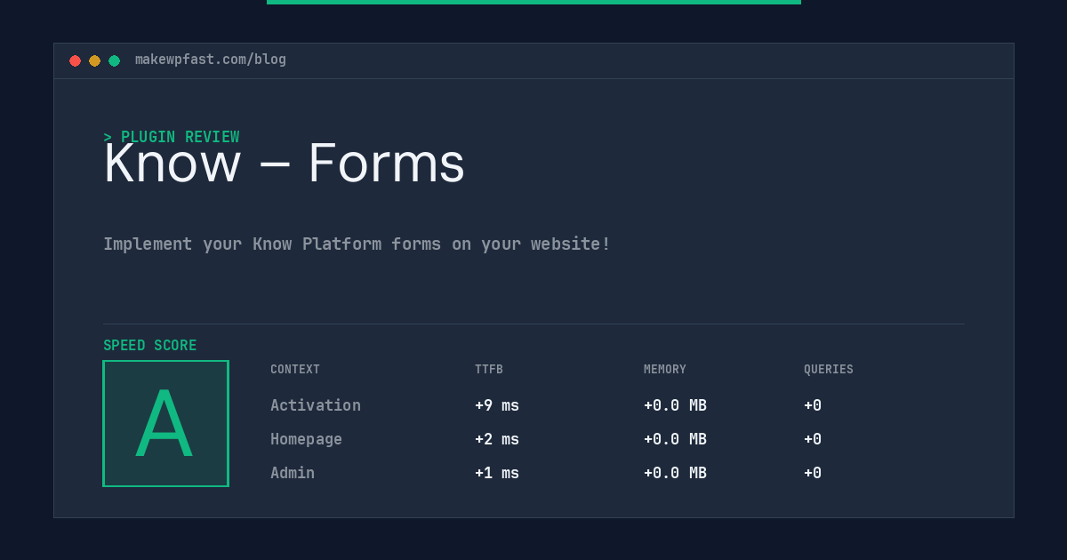 Know – Forms - MakeWPFast
