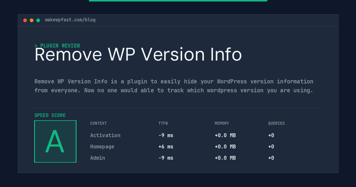 Remove WP Version Info - MakeWPFast