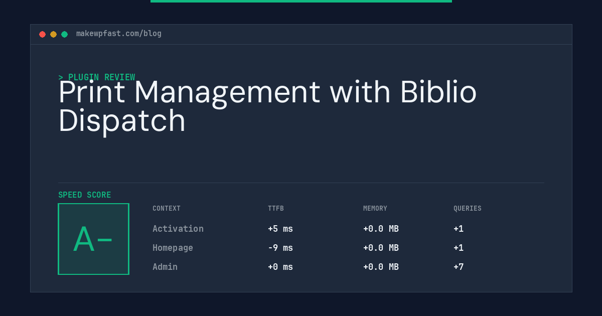 Print Management with Biblio Dispatch - MakeWPFast