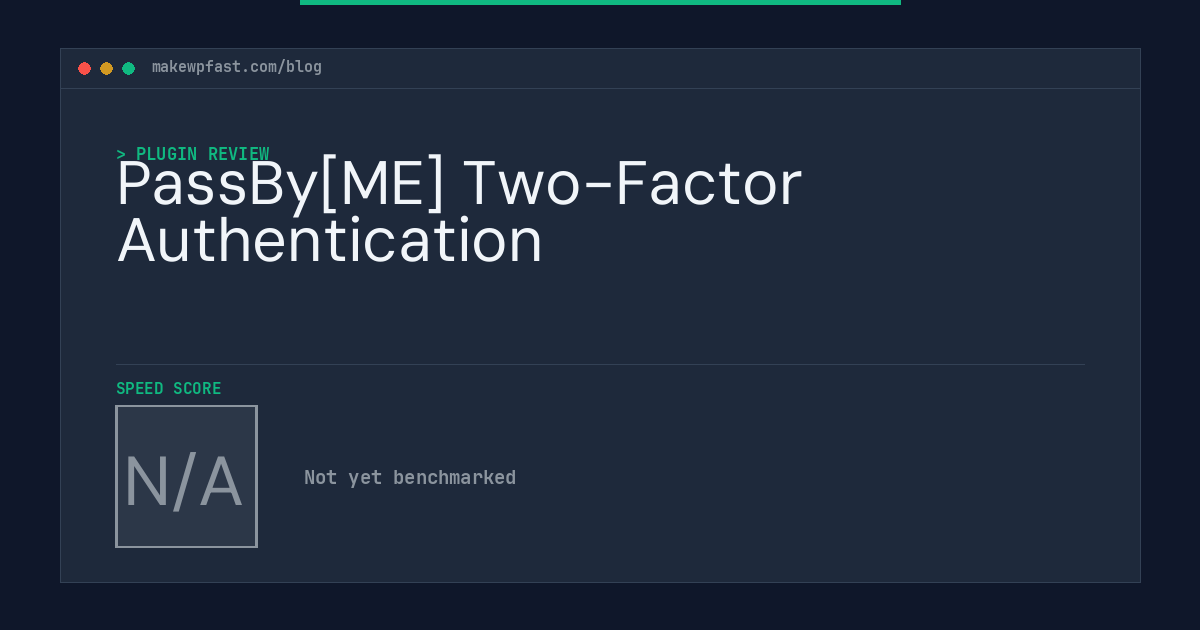 PassBy[ME] Two-Factor Authentication - MakeWPFast