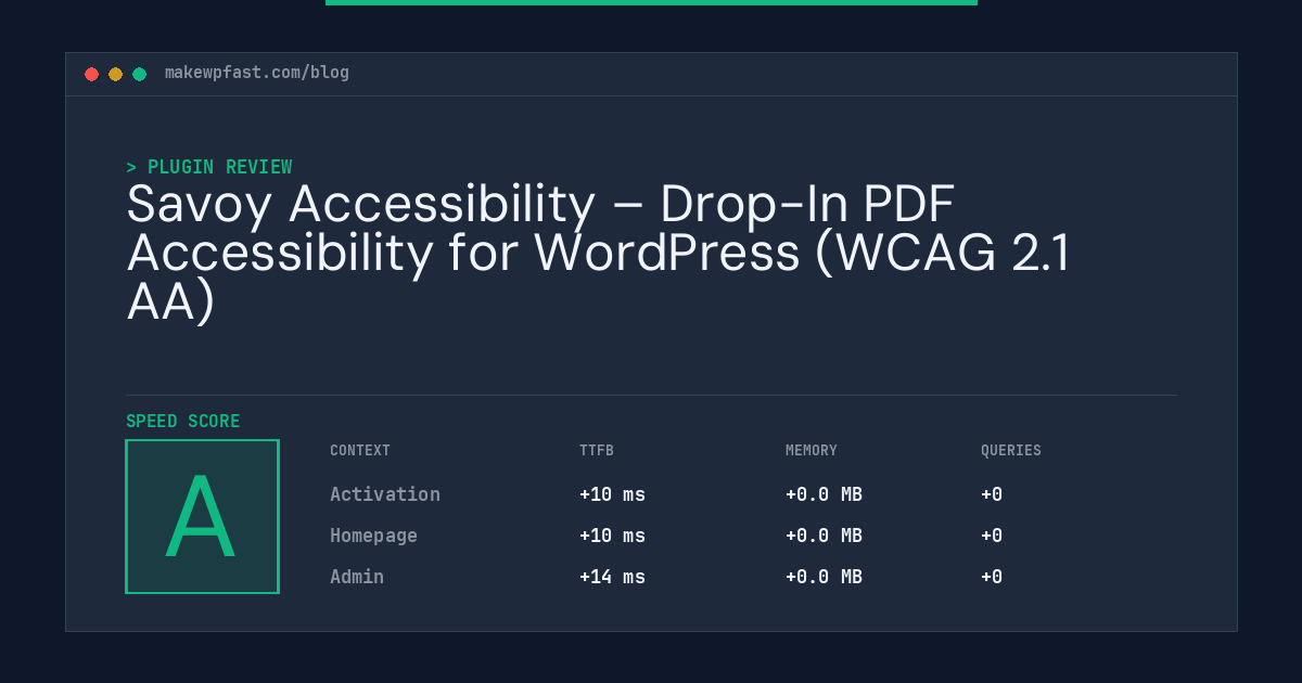 Savoy Accessibility – Drop-In PDF Accessibility for WordPress (WCAG 2.1 AA) - MakeWPFast