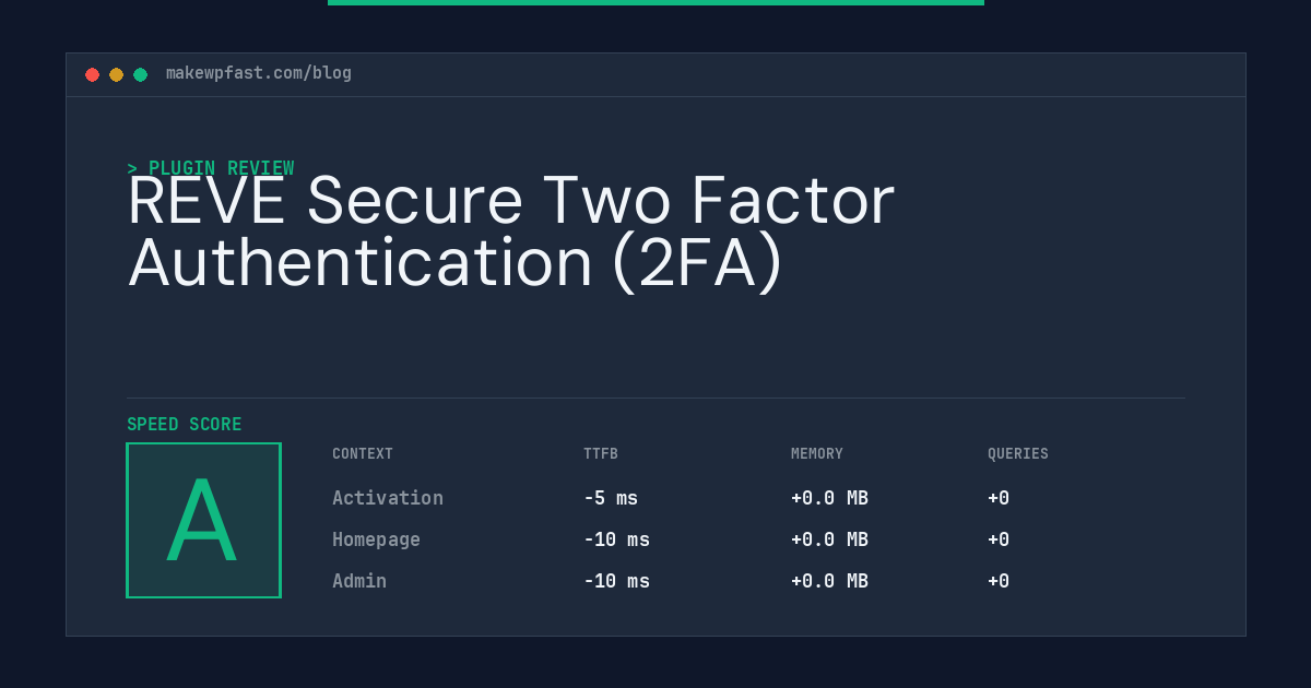 REVE Secure Two Factor Authentication (2FA) - MakeWPFast