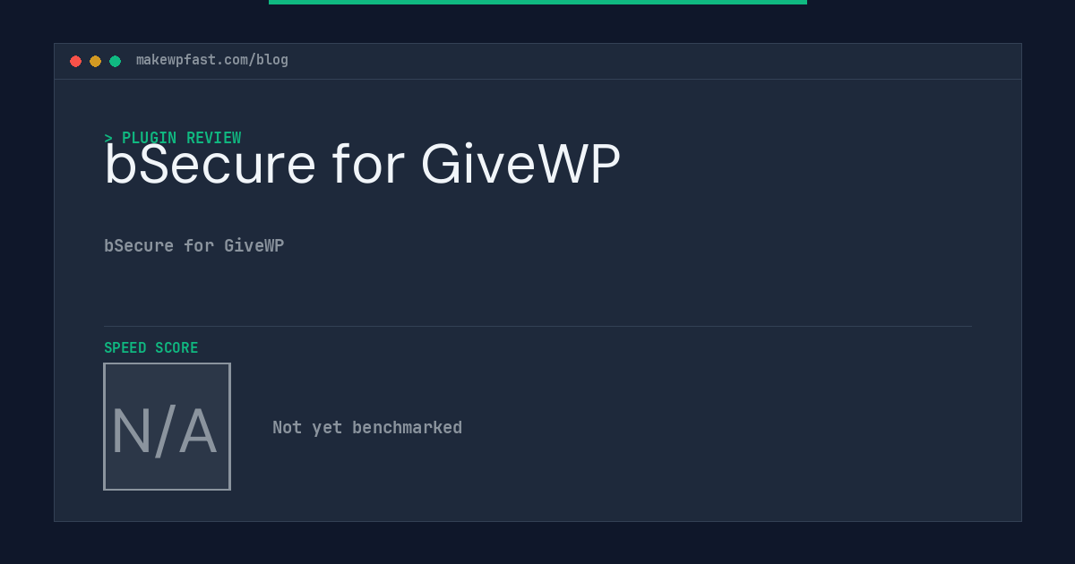 bSecure for GiveWP - MakeWPFast
