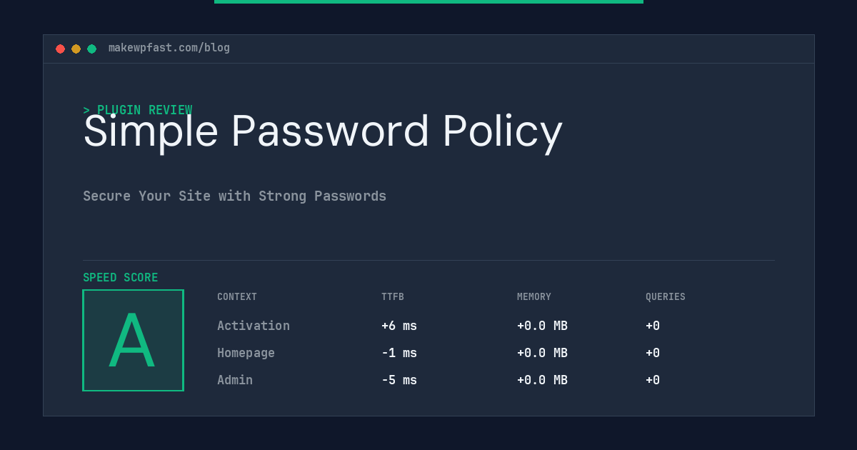 Simple Password Policy - MakeWPFast