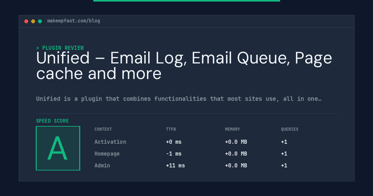 Unified – Email Log, Email Queue, Page cache and more - MakeWPFast