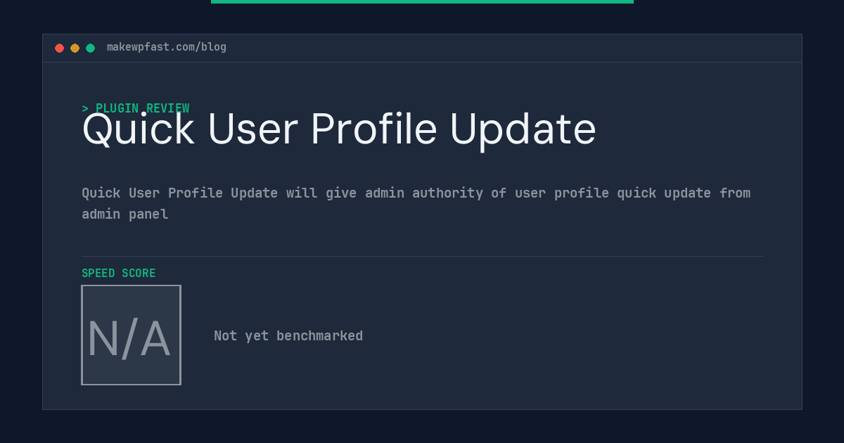 Quick User Profile Update - MakeWPFast