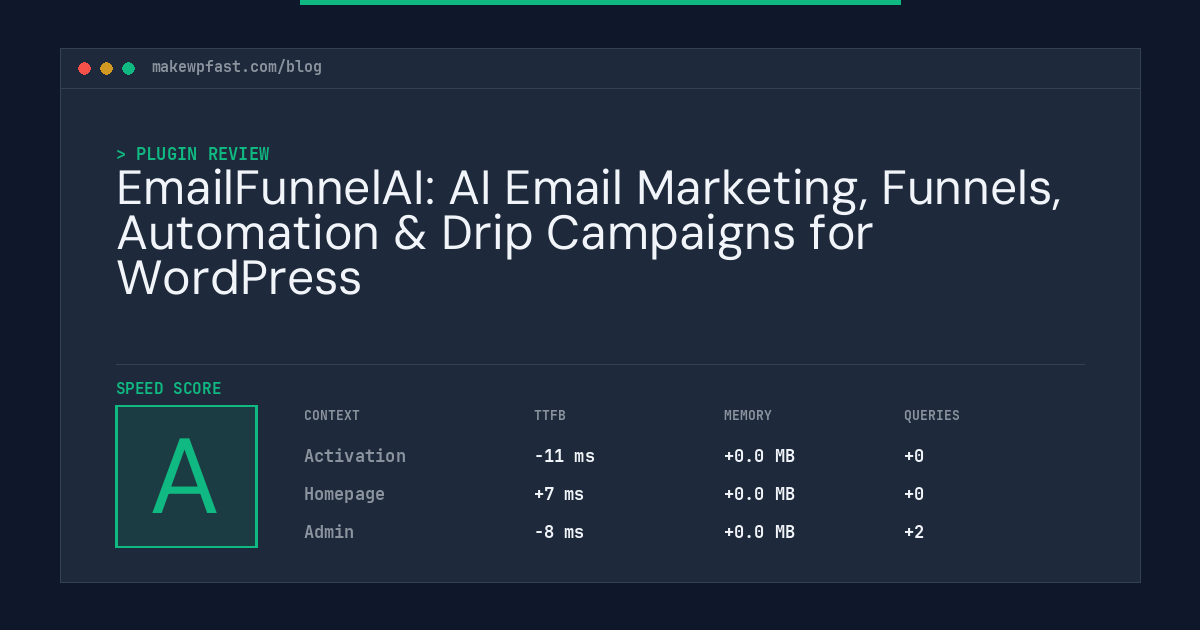 EmailFunnelAI: AI Email Marketing, Funnels, Automation & Drip Campaigns for WordPress - MakeWPFast