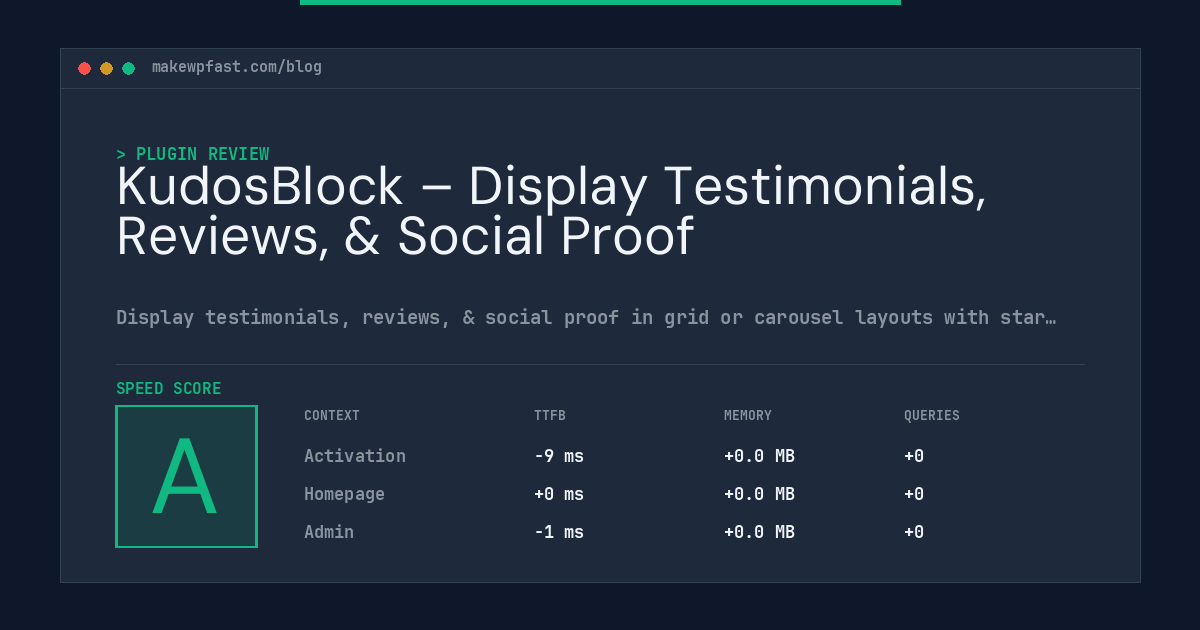 KudosBlock – Display Testimonials, Reviews, & Social Proof - MakeWPFast