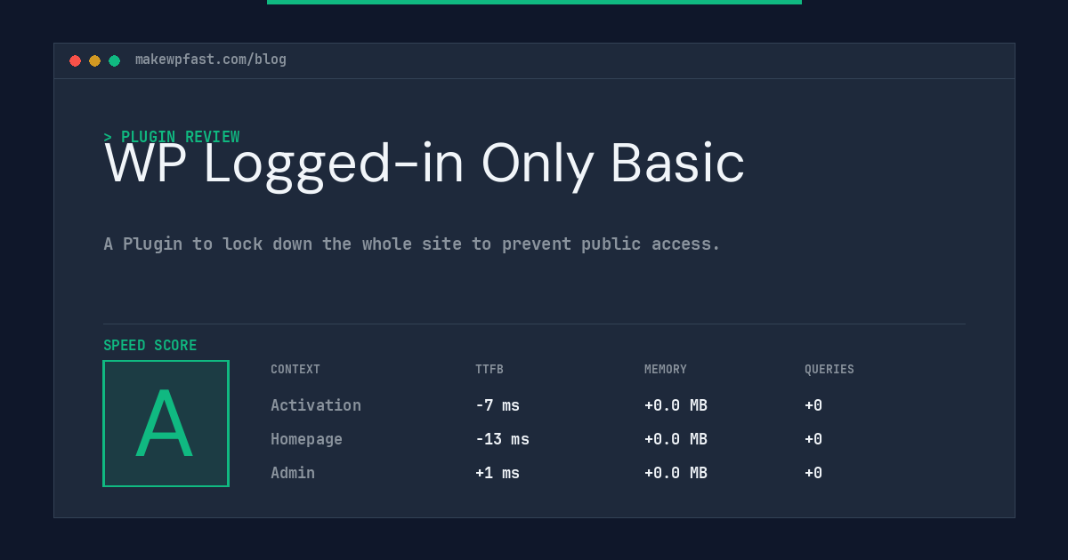 WP Logged-in Only Basic - MakeWPFast