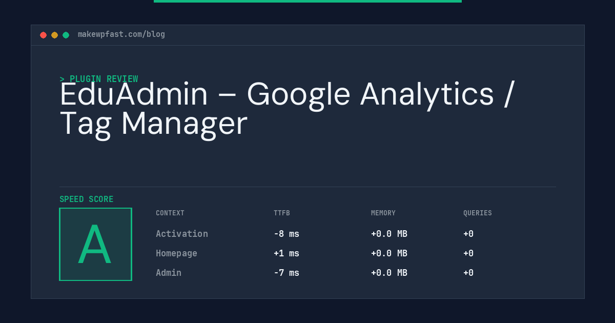 EduAdmin – Google Analytics / Tag Manager - MakeWPFast