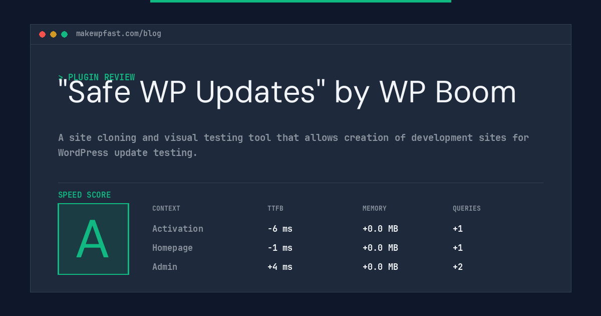 "Safe WP Updates" by WP Boom - MakeWPFast