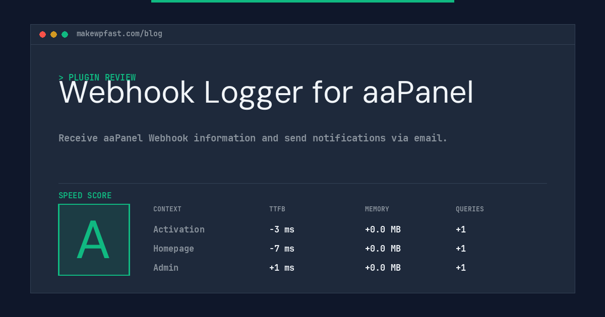 Webhook Logger for aaPanel - MakeWPFast
