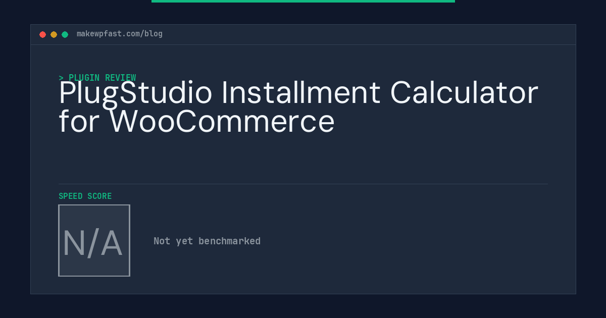 PlugStudio Installment Calculator for WooCommerce - MakeWPFast