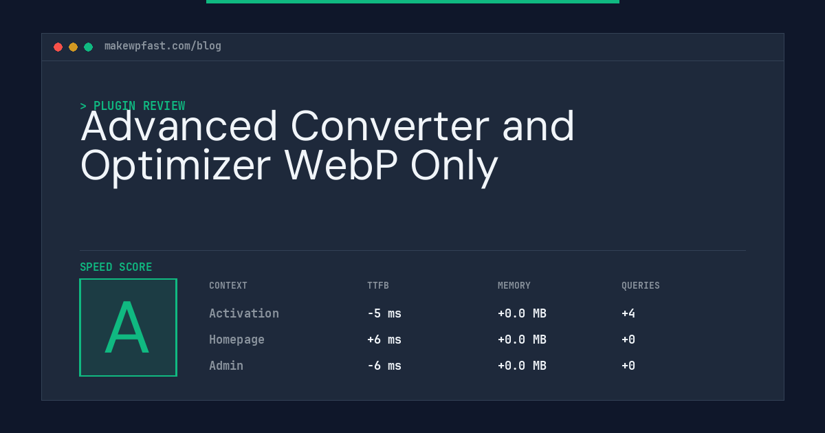 Advanced Converter and Optimizer WebP Only - MakeWPFast