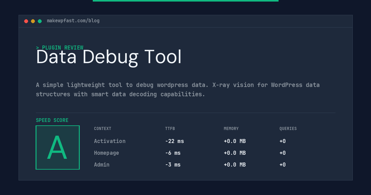 Data Debug Tool - MakeWPFast