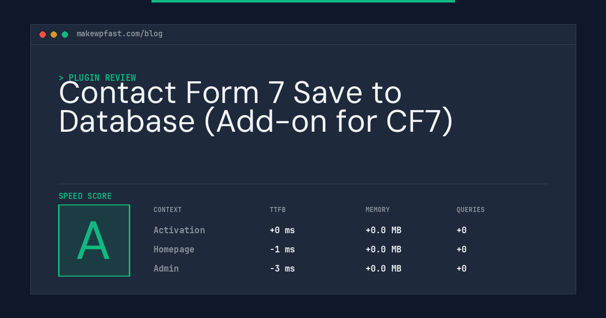 Contact Form 7 Save to Database (Add-on for CF7) - MakeWPFast