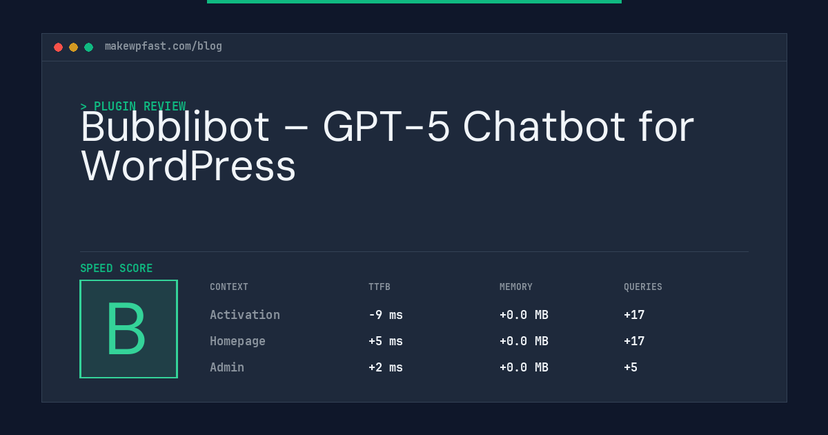 Bubblibot – GPT-5 Chatbot for WordPress - MakeWPFast