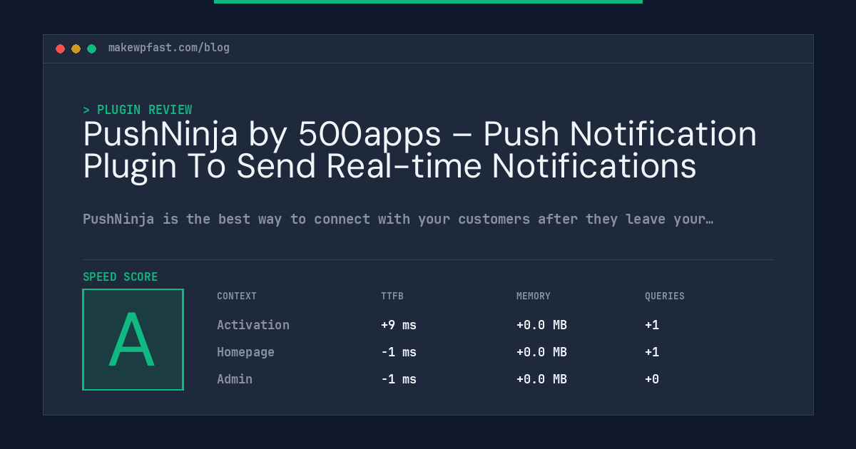 PushNinja by 500apps – Push Notification Plugin To Send Real-time Notifications - MakeWPFast