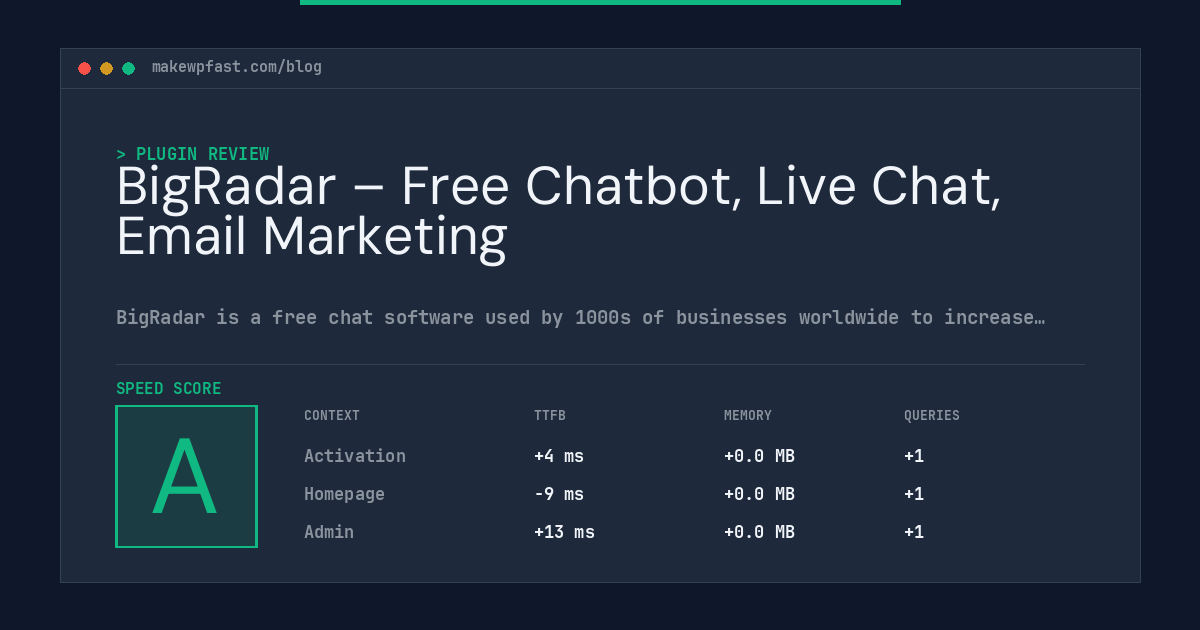 BigRadar – Free Chatbot, Live Chat, Email Marketing - MakeWPFast