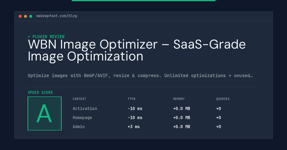 WBN Image Optimizer – SaaS-Grade Image Optimization - MakeWPFast