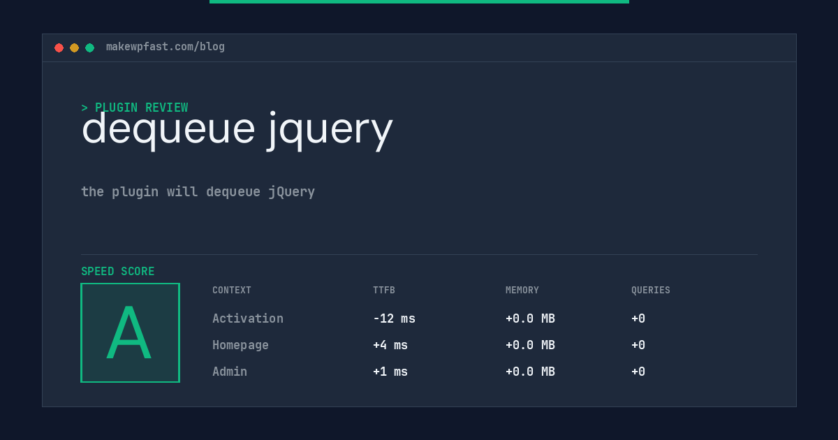 dequeue jquery - MakeWPFast
