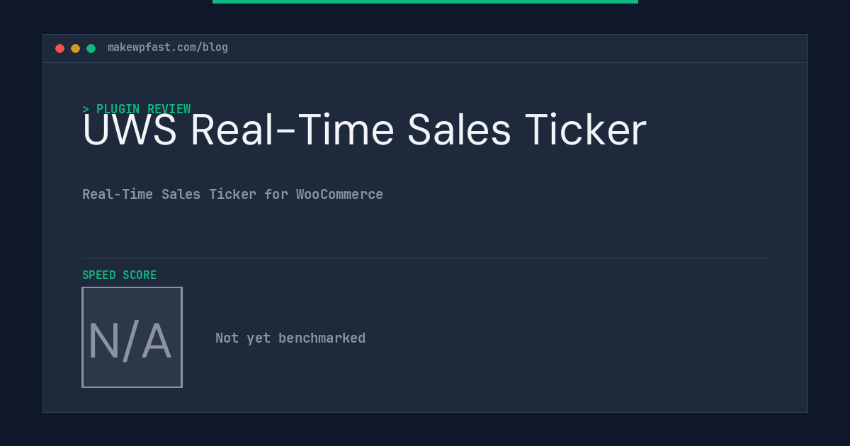 UWS Real-Time Sales Ticker - MakeWPFast