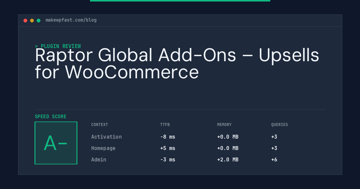 Raptor Global Add-Ons – Upsells for WooCommerce - MakeWPFast