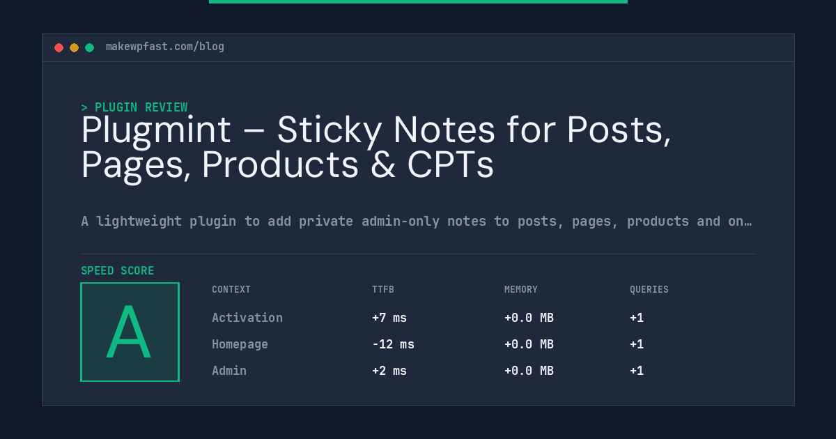 Plugmint – Sticky Notes for Posts, Pages, Products & CPTs - MakeWPFast