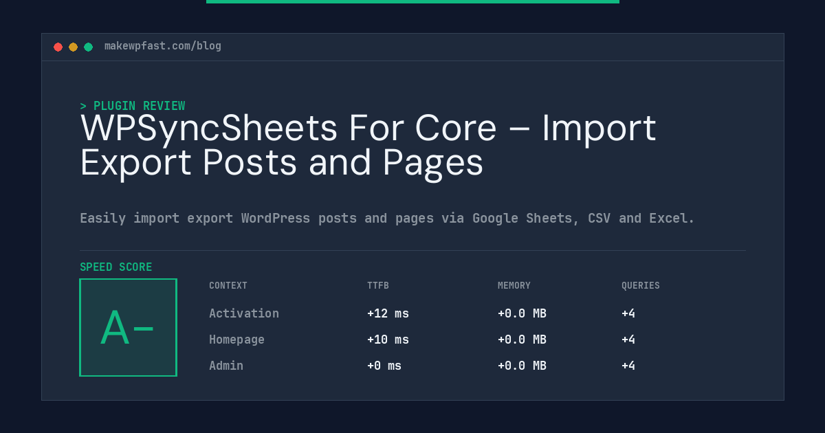 WPSyncSheets For Core – Import Export Posts and Pages - MakeWPFast