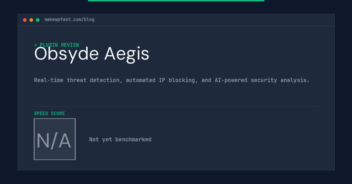 Obsyde Aegis - MakeWPFast
