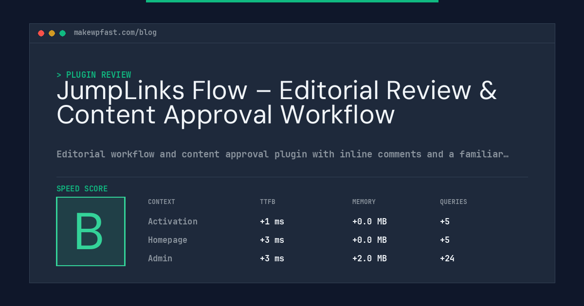 JumpLinks Flow – Editorial Review & Content Approval Workflow - MakeWPFast