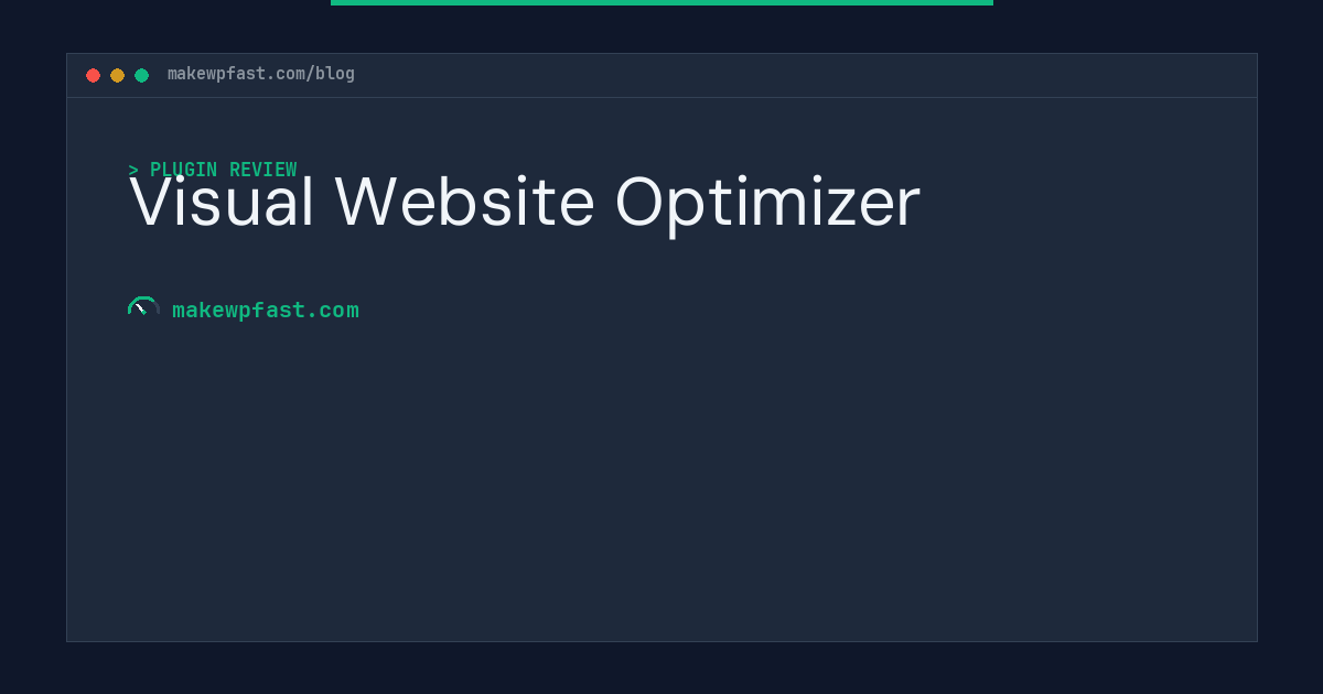 Visual Website Optimizer - MakeWPFast