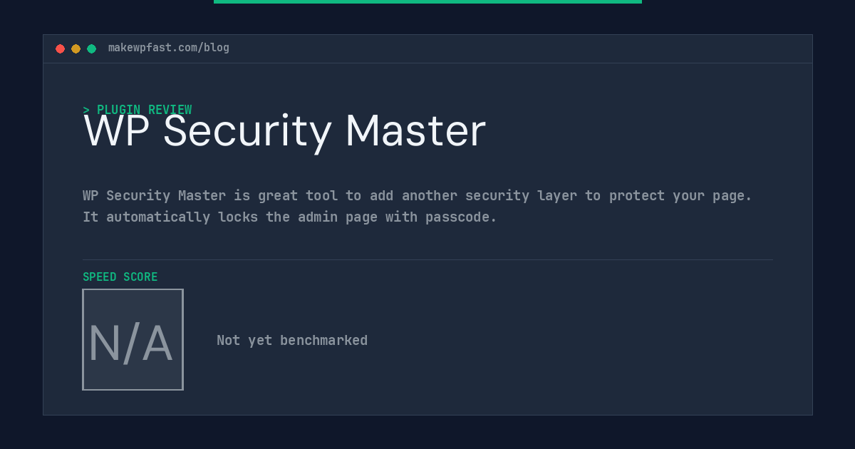 WP Security Master - MakeWPFast