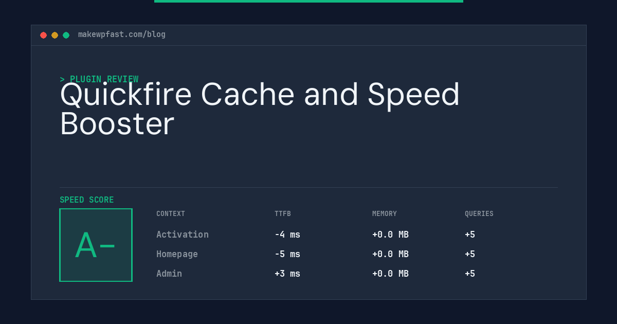 Quickfire Cache and Speed Booster - MakeWPFast