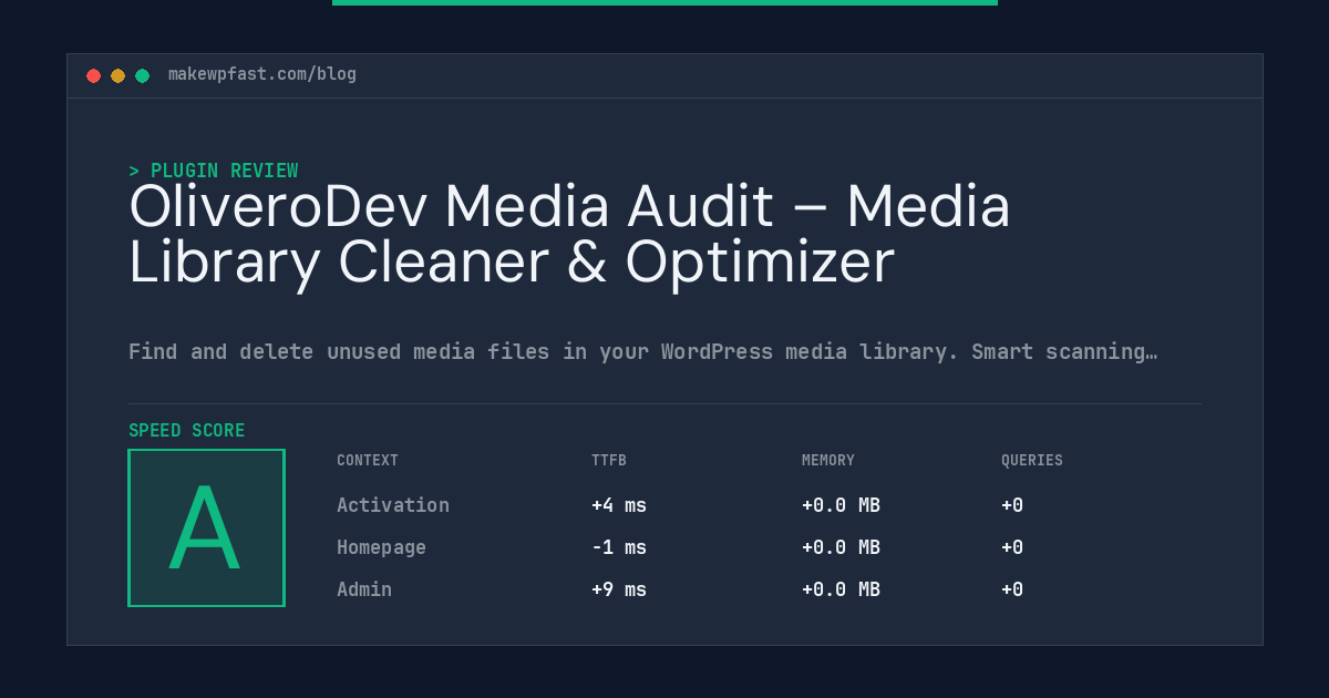 OliveroDev Media Audit – Media Library Cleaner & Optimizer - MakeWPFast