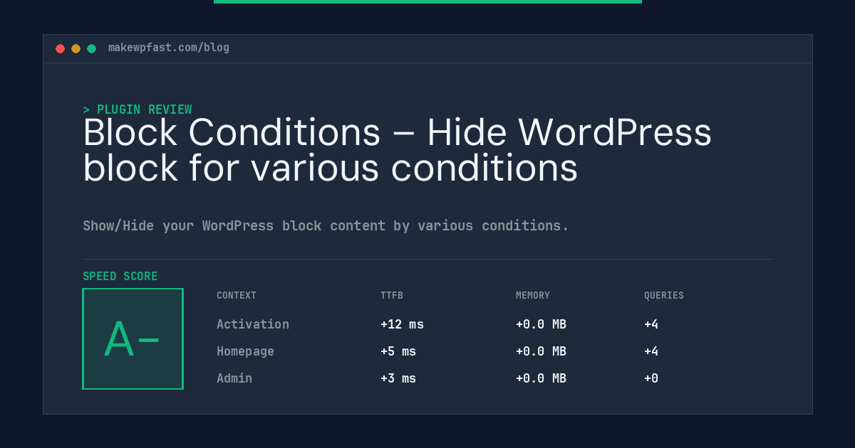 Block Conditions – Hide WordPress block for various conditions - MakeWPFast