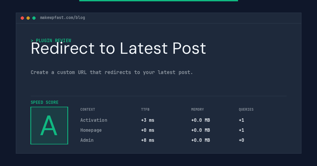 Redirect to Latest Post - MakeWPFast