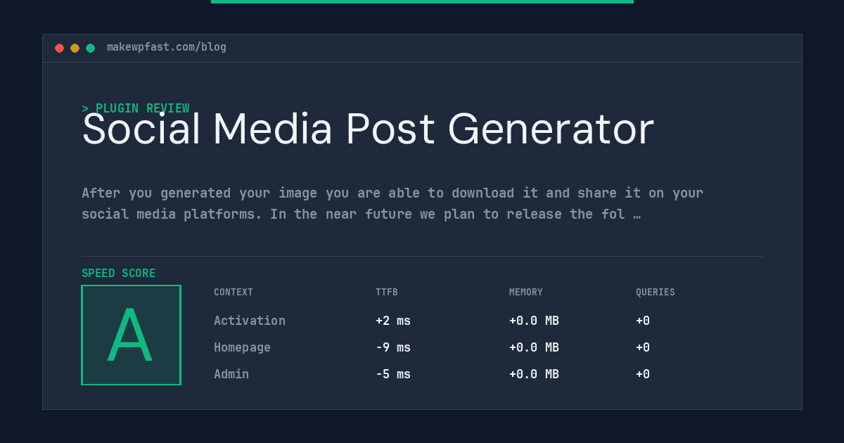 Social Media Post Generator - MakeWPFast