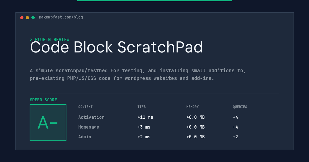 Code Block ScratchPad - MakeWPFast